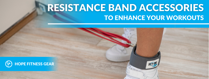 Resistance Band Accessories to Enhance Your Workouts